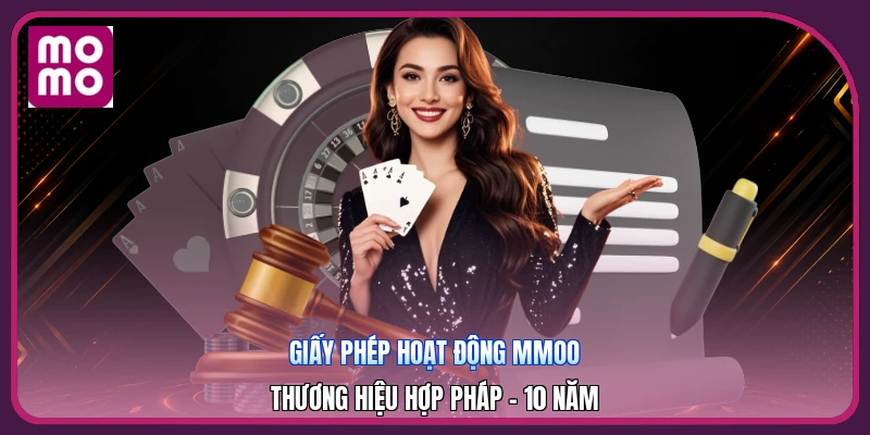 Giấy Phép Hoạt Động MMOO | Thương Hiệu Hợp Pháp - 10 Năm 3 Giấy Phép Hoạt Động MMOO | Thương Hiệu Hợp Pháp - 10 Năm