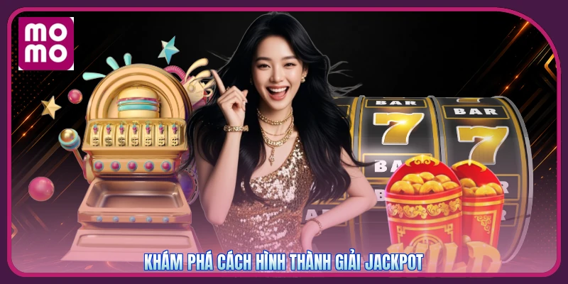 Jackpot MMOO | Cơ Hội Trúng Hàng Tỷ Đồng - Tặng Code 350K 2 Khám phá cách hình thành giải Jackpot
